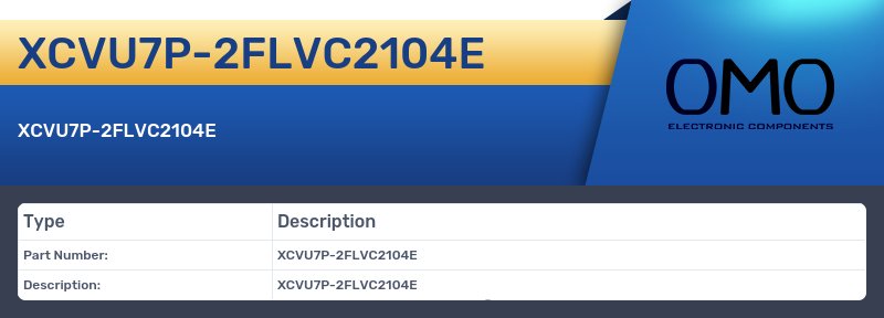 XCVU7P-2FLVC2104E