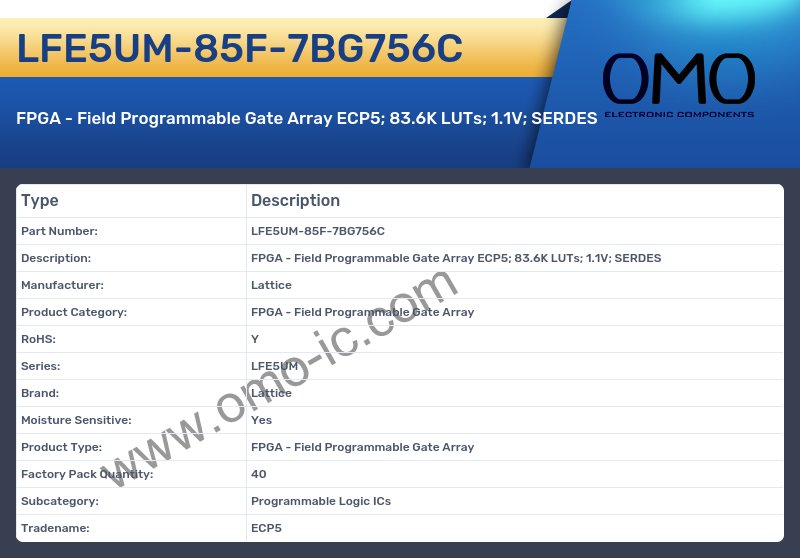LFE5UM-85F-7BG756C