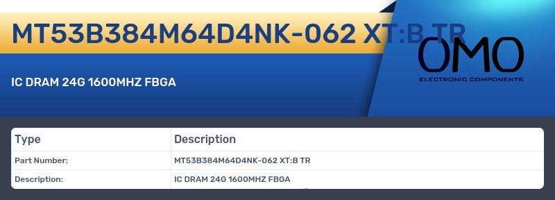 MT53B384M64D4NK-062 XT:B TR