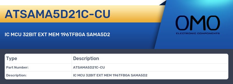 ATSAMA5D21C-CU