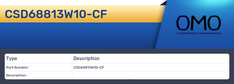 CSD68813W10-CF