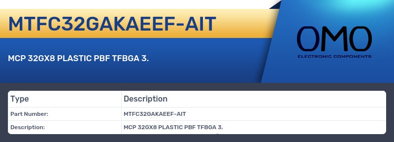 MTFC32GAKAEEF-AIT