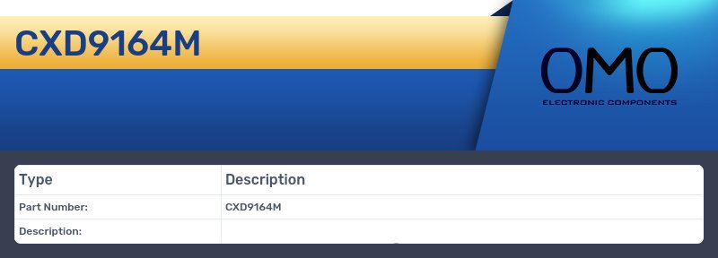 CXD9164M