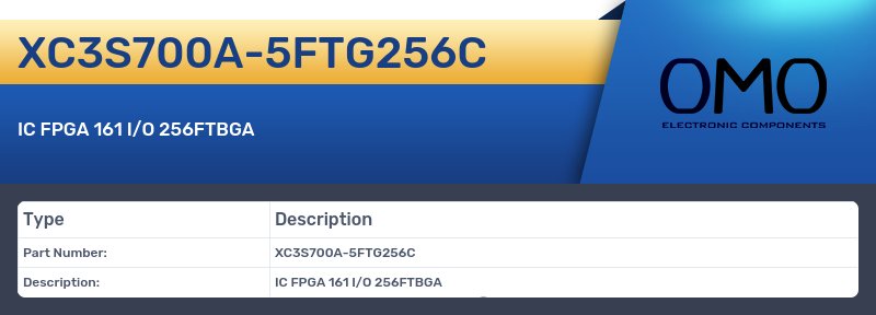 XC3S700A-5FTG256C