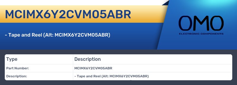 MCIMX6Y2CVM05ABR